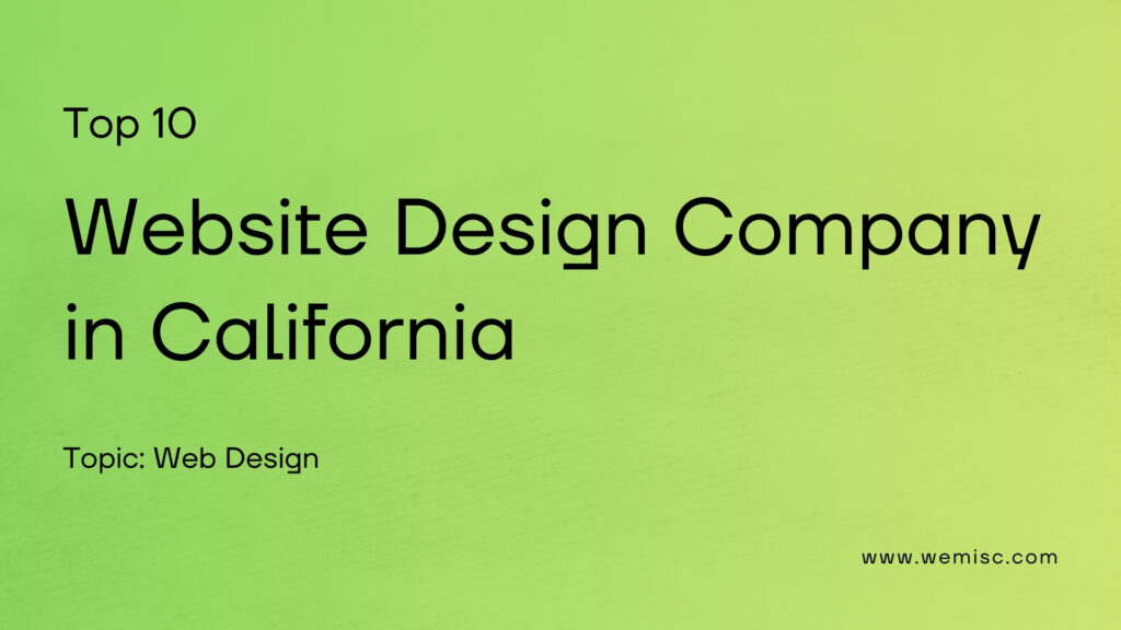 Top 10 web design company in california